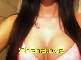 Shanalove