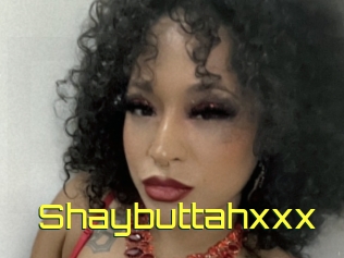 Shaybuttahxxx