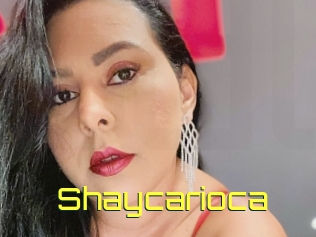 Shaycarioca