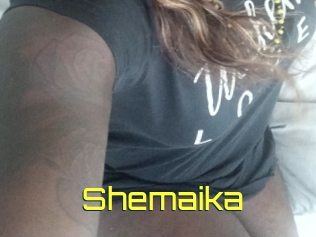 Shemaika