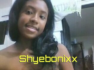 Shyebonixx