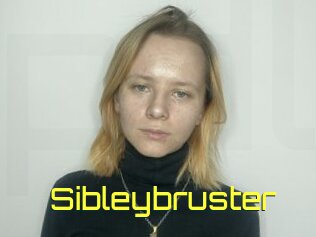 Sibleybruster