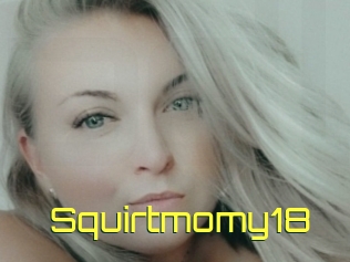 Squirtmomy18