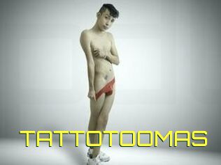 TATTOTOOMAS