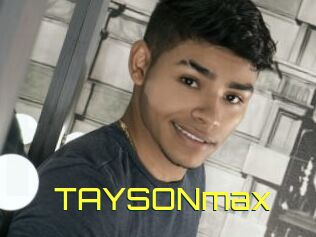 TAYSONmax
