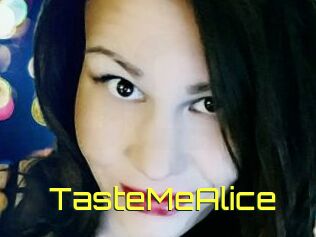 TasteMeAlice