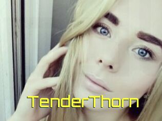 TenderThorn