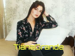 TianaGrande