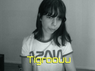 Tigroouu