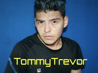 TommyTrevor