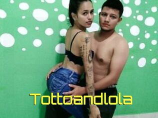 Tottoandlola