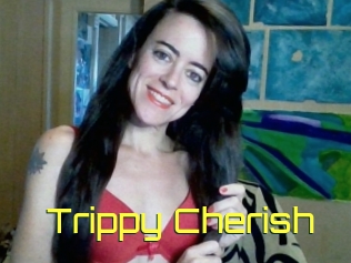 Trippy_Cherish