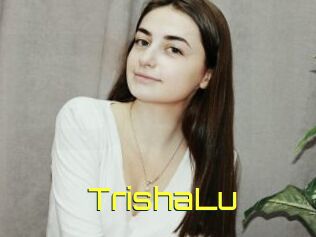 TrishaLu