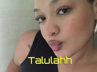 Talulahh