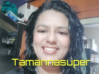 Tamannasuper