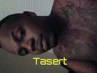 Tasert