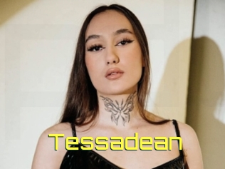 Tessadean