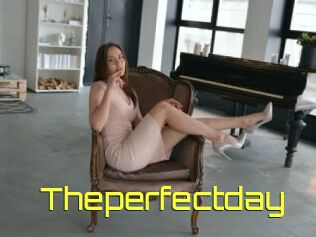 Theperfectday