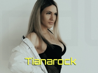 Tianarock