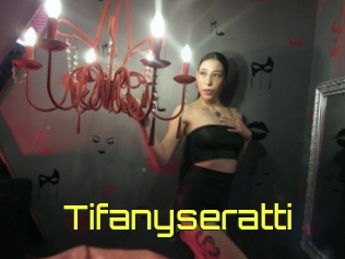 Tifanyseratti