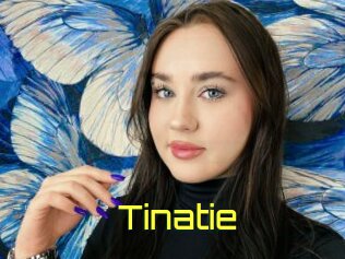 Tinatie