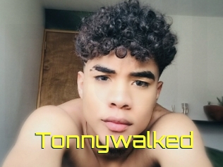 Tonnywalked