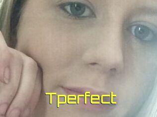 Tperfect