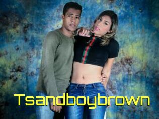 Tsandboybrown