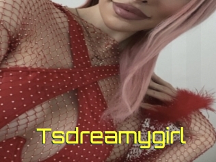 Tsdreamygirl