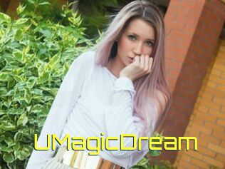 UMagicDream