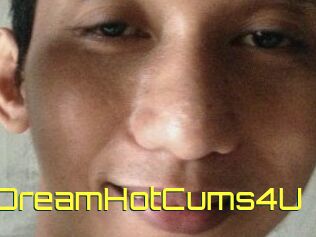 UrDreamHotCums4U