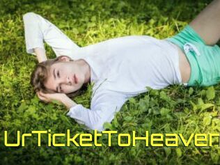 UrTicketToHeaven