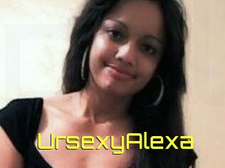 UrsexyAlexa