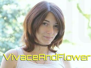 VivaceAndFlower