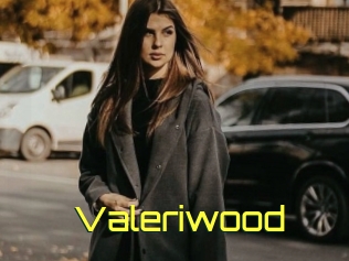 Valeriwood