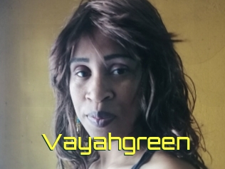 Vayahgreen