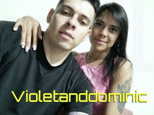 Violetanddominic