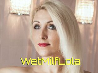 WetMilfLola