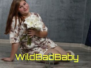 WildBadBaby