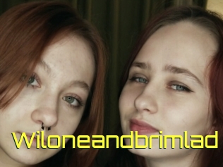 Wiloneandbrimlad