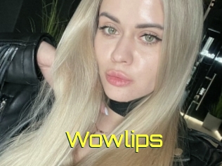 Wowlips