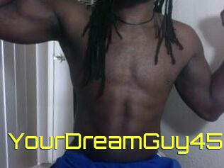 YourDreamGuy45