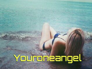 Youroneangel