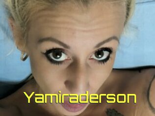 Yamiraderson