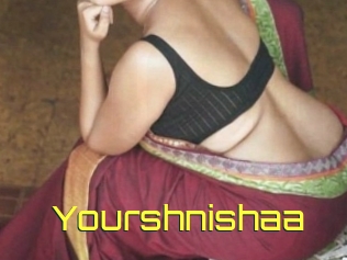 Yourshnishaa