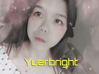 Yuerbright