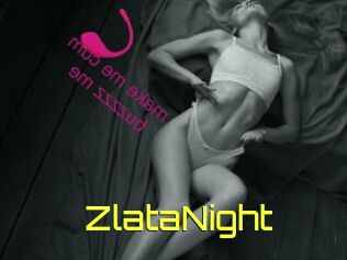 ZlataNight