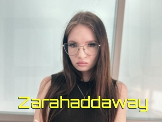 Zarahaddaway